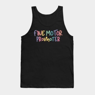 Fine Motor Promoter, Occupational Therapy Tank Top